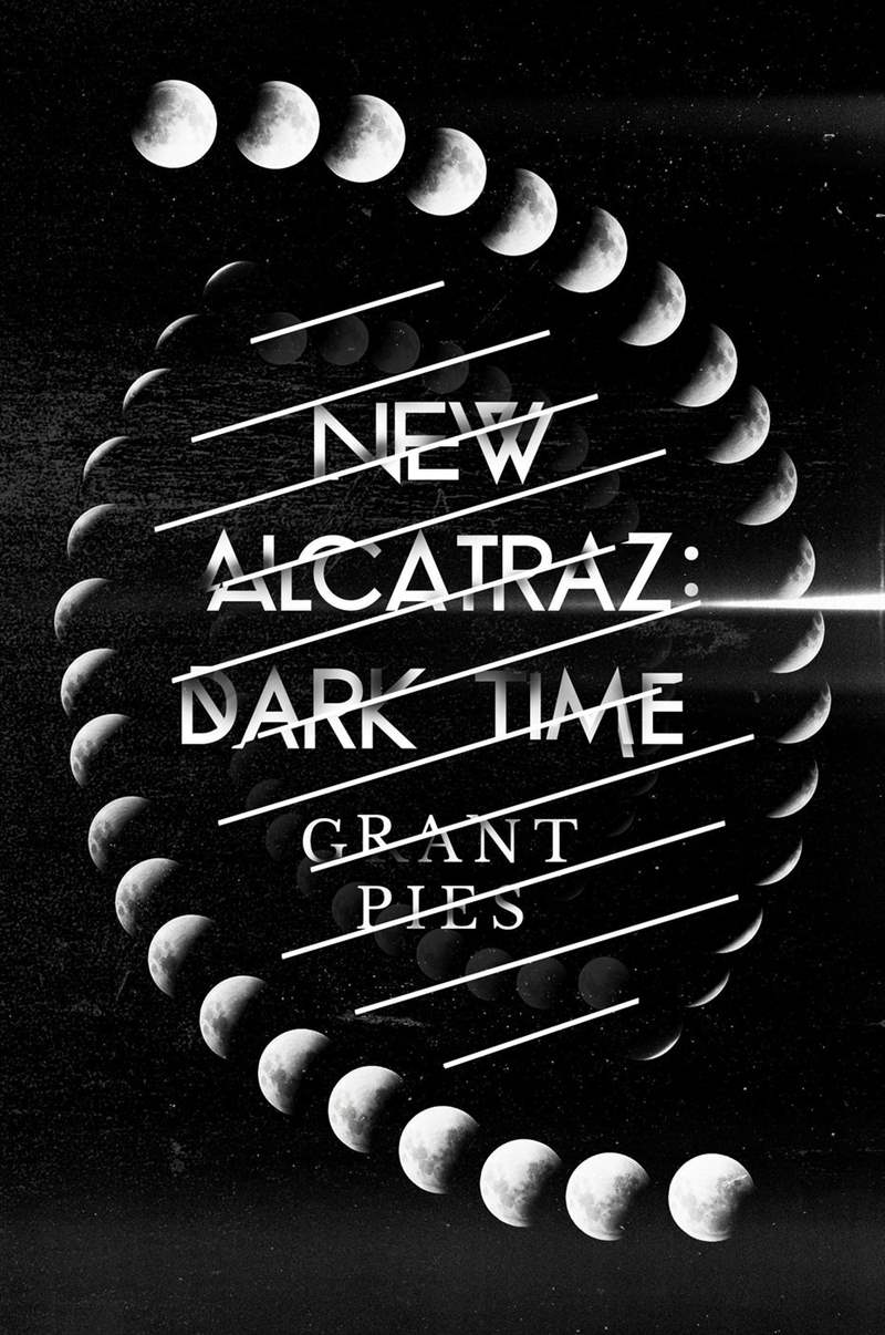 Bìa sách cho New Alcatraz: Dark Time
